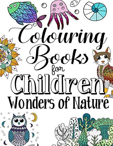 Colouring Books for Children Wonders of Nature