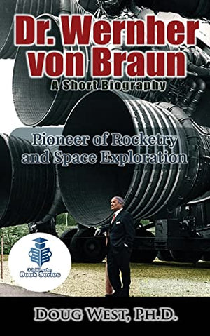 Dr. Wernher von Braun