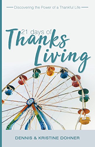 21 Days to Thanksliving