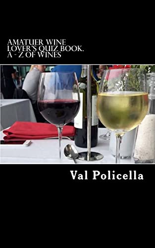 Amatuer Wine Lover's Quiz Book. A - Z of Wines