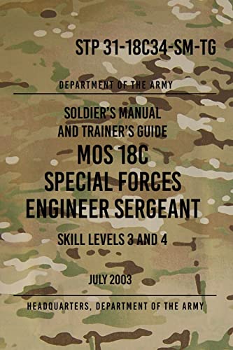 STP 31-18C34-SM-TG MOS 18C Special Forces Engineer Sergeant