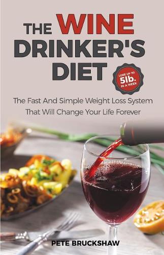 The Wine Drinker's Diet