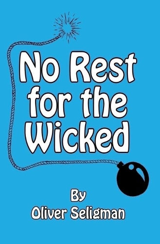 No Rest for the Wicked