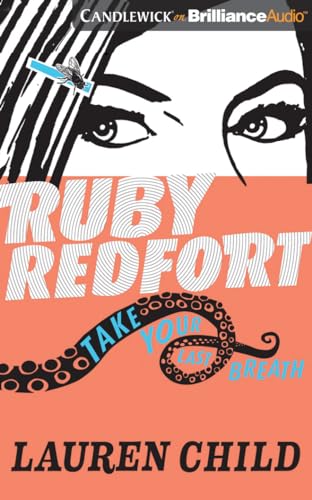 Ruby Redfort Take Your Last Breath