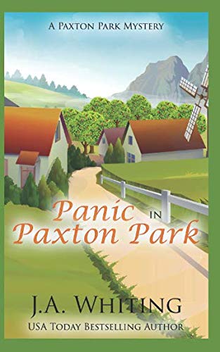 Panic in Paxton Park (A Paxton Park Mystery)