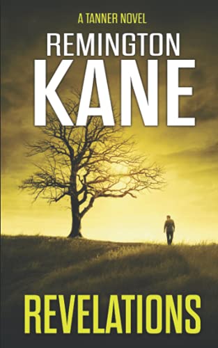 Revelations: Volume 20 (Tanner Novels)