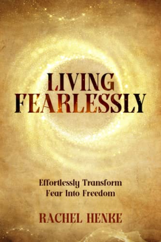Living Fearlessly