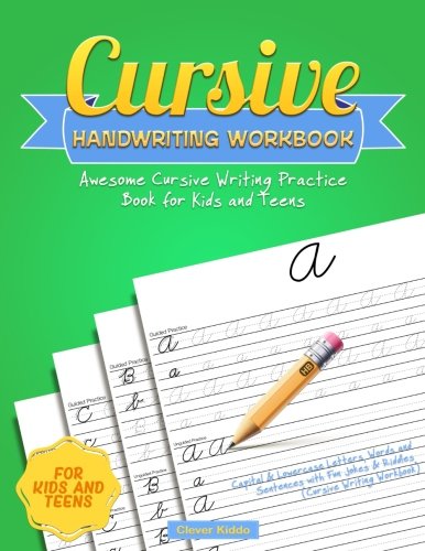 Cursive Handwriting Workbook Awesome Cursive Writing Practice Book for Kids and Teens  Capital  Lowercase Letters Words and Sentences with Fun Jokes  Riddles Cursive Writing Workbook