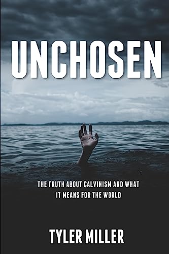 Unchosen