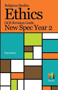 Religious Studies Ethics OCR Revision Guide New Spec Year 2 