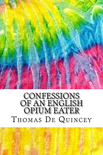 Confessions of an English Opium Eater