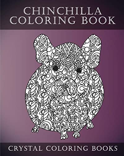 Chinchilla Coloring Book For Adults