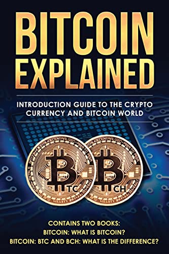 Bitcoin explained