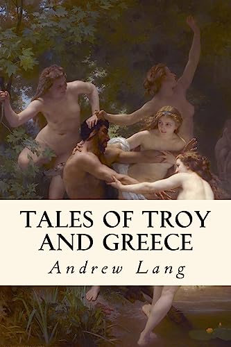 Tales of Troy and Greece