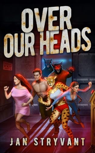 Over Our Heads