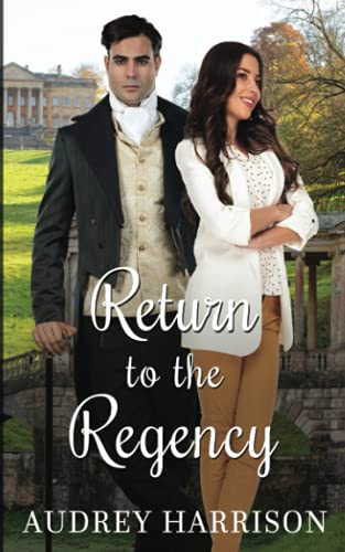 Return to the Regency