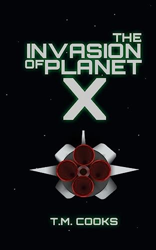 The Invasion Of Planet X