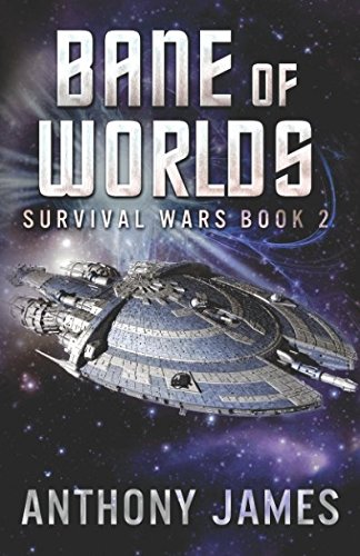 Bane of Worlds (Survival Wars)
