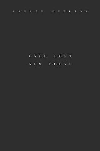 Once Lost Now Found