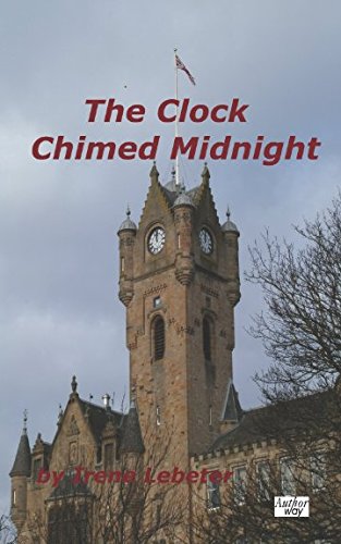 The Clock Chimed Midnight