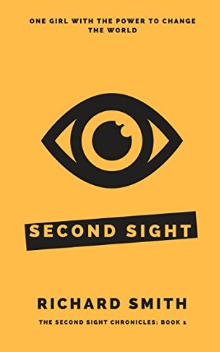Second Sight (The Second Sight Chronicles)