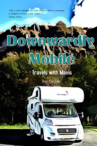 Downwardly Mobile: Travels with Mavis