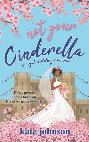 Not Your Cinderella