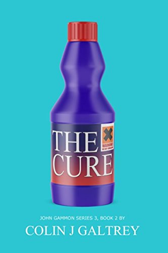 THE CURE (John Gammon Peak District Detective)