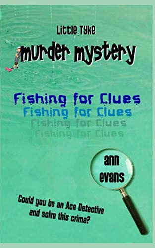 Fishing for Clues (Little Tyke Murder Mysteries)