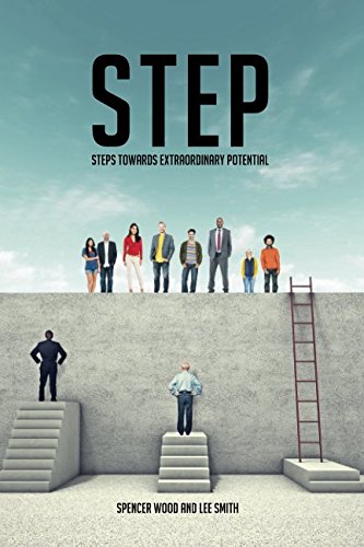 STEP: STEPS TOWARDS EXTRAORDINARY POTENTIAL