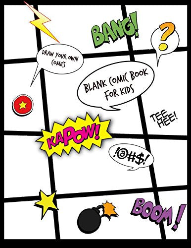 Blank Comic Book For Kids: Draw your own comics: 7 different templates: Large book