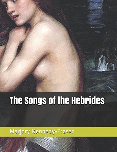 The Songs of the Hebrides