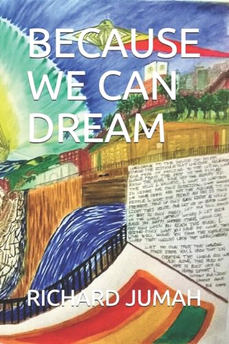 because we can dream