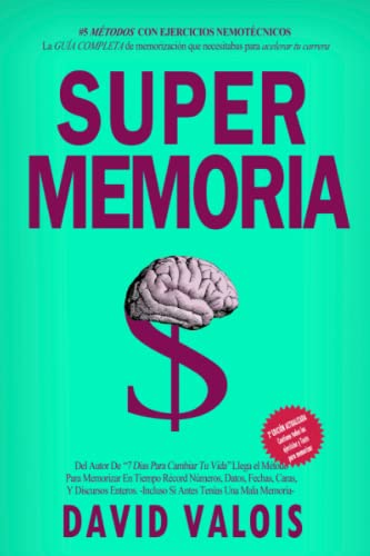 MAXIMA MEMORIA. Como Mejorar Tu Memoria En Una Tarde