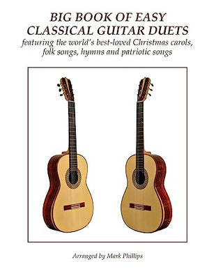 Big Book of Easy Classical Guitar Duets