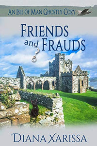 Friends and Frauds 