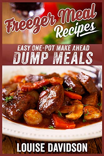 Freezer Meal Recipes