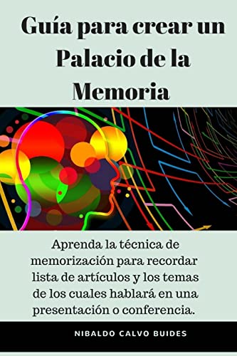 Guia para crear un Palacio de la Memoria