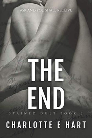 The End: Book 2 The Stained Duet