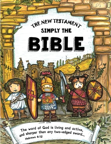 The New Testament - Simply The Bible: Easy Reading, Large Font for Children, Beginners and Students with Dyslexia: Volume 2 (Dyslexic Bibles)