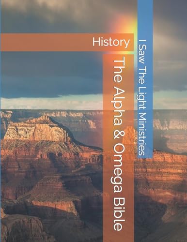 The Alpha & Omega Bible