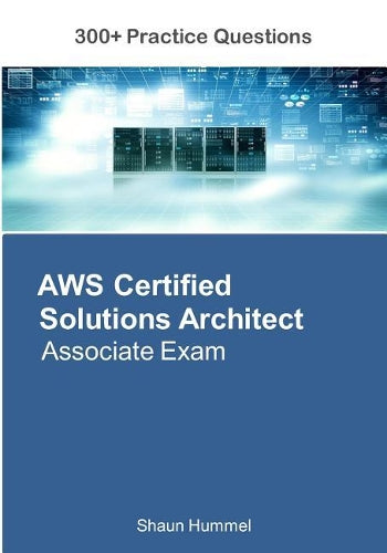 AWS Certified Solutions Architect Associate Exam