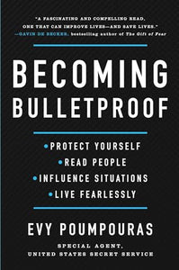 Becoming Bulletproof 