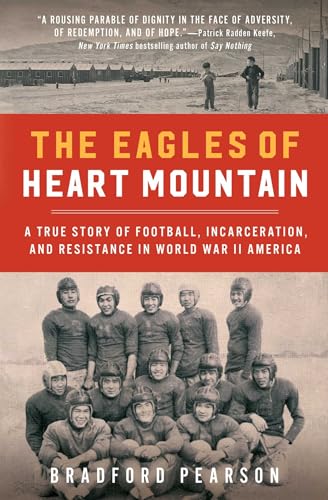 The Eagles of Heart Mountain