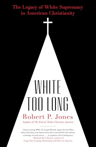 White Too Long