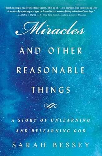 Miracles and Other Reasonable Things