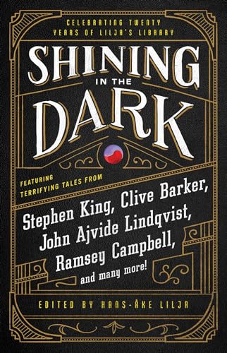 Shining in the Dark