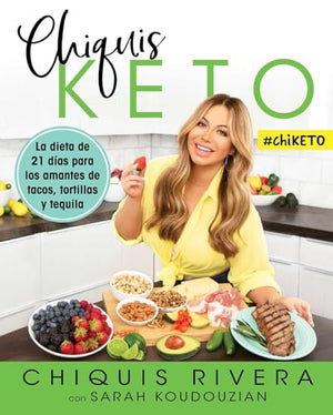 Chiquis Keto (Spanish Edition)