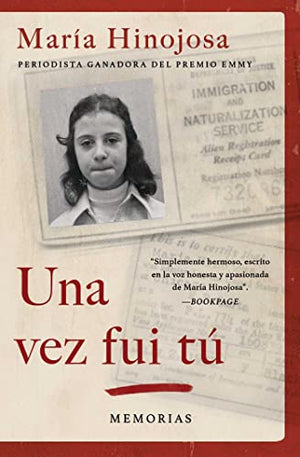 Una Vez Fui Tu (Once I Was You Spanish Edition)