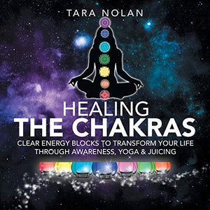 Healing the Chakras
